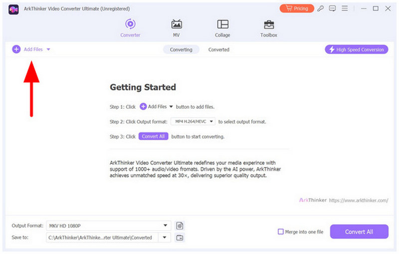 Arkthinker Video Converter Ultimate Add Files