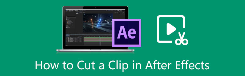 After Effects Cut Clip