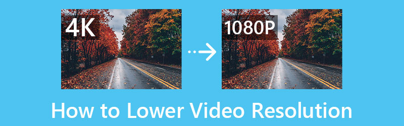 How to Lower Video Resolution