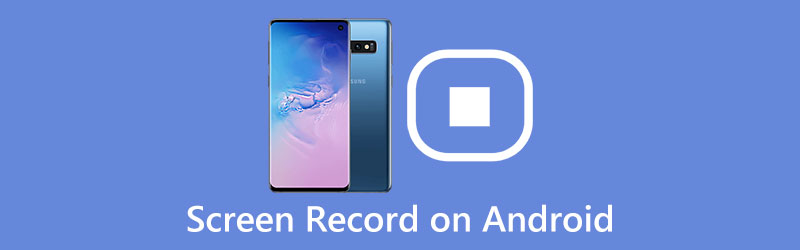 Screen Record on Android