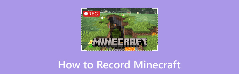 How to Record Minecraft