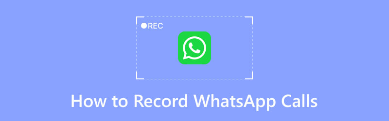 Comment enregistrer des appels WhatsApp