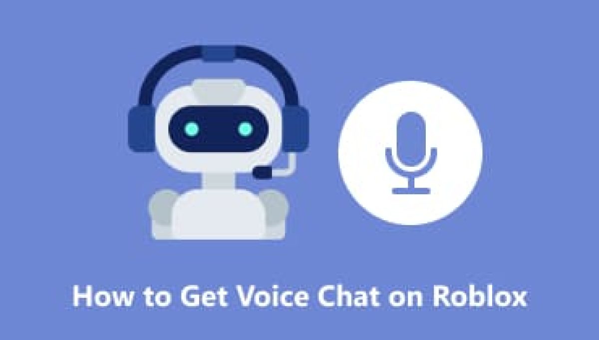 How to Get Voice Chat on Roblox