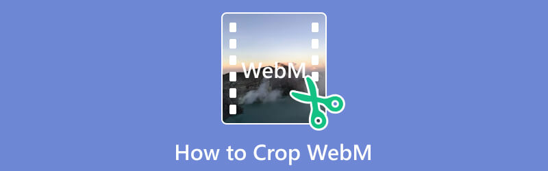 如何裁剪 WebM