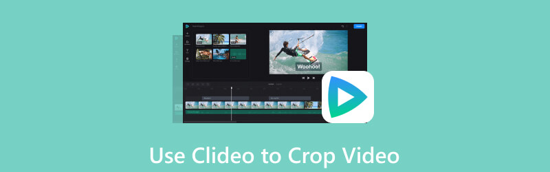 Use Clideo to Crop Video